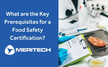 What are the Key Prerequisites for a Food Safety Certification?
