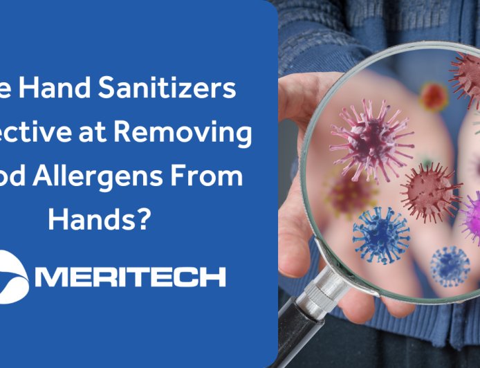 Are Hand Sanitizers Effective at Removing Food Allergens From Hands?